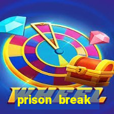 prison break assistir online